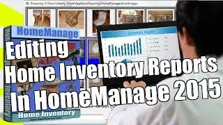 HomeManage Home Inventory Software - Editing Reports