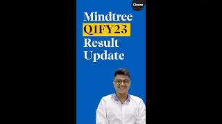 Mindtree Q1 Result 2022 | Mindtree (Q1FY23) Quarterly Result Update |Choice