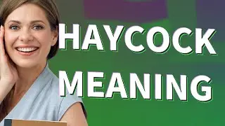 Haycock | meaning of Haycock