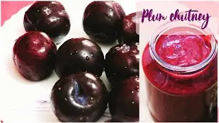 Plum chutney in 1 minute | Spicy plum sauce