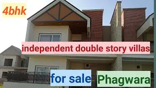 4bhk independent double story villas for sale in Phagwara