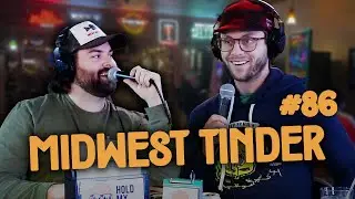 We Create a Midwest Dating App #86