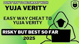 WAYS TO CHEAT YUJA VERITY 2025! HOW TO CHEAT YUJA VERITY