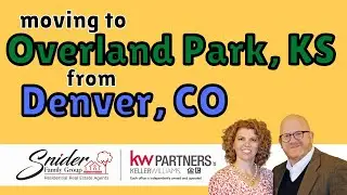 Moving to Overland Park, Kansas from Denver