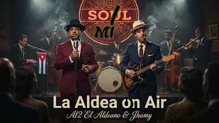 AL2 EL ALDEANO & JHAMY - Mi sol. (Psychedelic Soul Cover) #soulhopai