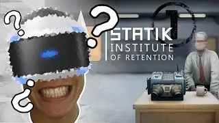 Statik Institute of Retention - Part 1 | No Explanation Needed