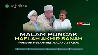 LIVE STREAMING  II  HAFLATUL IMTIHAN PON-PES SALAF ASSADAD TANJUNG ABILLAITS AMBUNTEN TIMUR AMBUNTEN