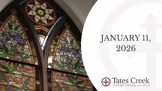 TCPC Worship Livestream for January 11, 2026