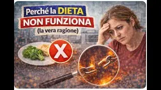 Perché la dieta non funziona (la vera ragione)