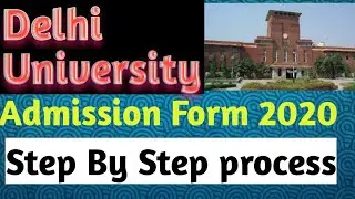 How to fill Delhi university admission Form 2020 | Du application Form 2020| Du form kaise bharey