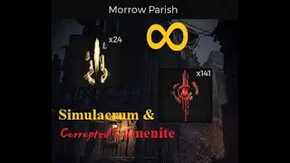 Remnant II INFINITE Simulacrum & Corrupted Lumenite Farm (PATCHED)