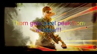 Pixel peak with Thorn #r6s #rainbowsixsiege #onetap #funny #r6clips