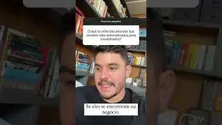 Rob&ocirc;s de investimento existem?