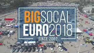 Big SoCal Euro 2018 presented by Volkswagen | #BIGSOCALEURO | European car experience [4K Video]