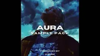 [+5] FREE DARK LOOP KIT & SAMPLE PACK - &lsquo;AURA&rsquo; (Travis Scott, Don Toliver, Future, Mike Dean)