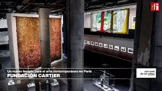 Fundaci&oacute;n Cartier: Un nuevo templo para el arte contempor&aacute;neo en Par&iacute;s &bull; RFI Espa&ntilde;ol