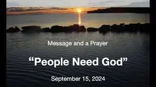 Message & Prayer Sept 15, 2024. Avon Federated Church (Avon IL)