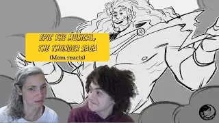 Epic the musical, the thunder saga (reaction)