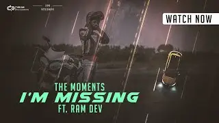 The Moments I'm Missing Ft. Ramdev | Dream Photography