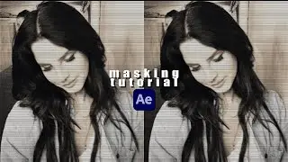 AFTER EFFECTS MASKING TUTORIAL