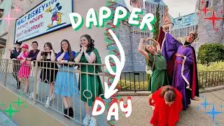 DAPPER DAY AT DISNEYLAND DAY 5