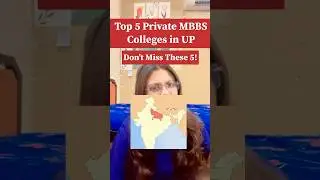 Private MBBS in UP? 🤔Here Are the Top 5 You Should Know!&rdquo;🎯 #admissionconsultant #mbbs