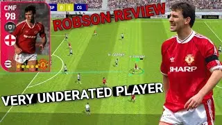 The Most Underated Hole Player | Iconic B. Robson 98 Rated Review | eFootball Mobile
