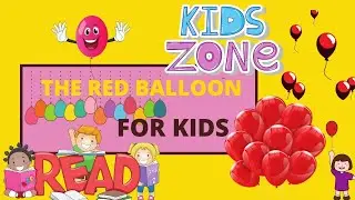 The red balloon Small Story for kids || The red balloon Small Story for kids