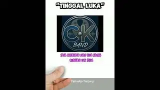 TINGGAL LUKA (CK.BAND)