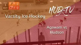 Hudson Hawks Hockey vs. Agawam 1-3-26 Full Game