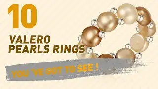 Valero Pearls Rings Top 10 Collection // UK New & Popular 2017