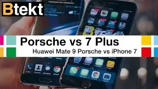 Huawei Mate 9 Porsche Design vs iPhone 7 Plus