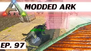 ★ Modded ARK: Survival Evolved - Ep 97 - Aviary, pt 3 - single player let's play s3 solo