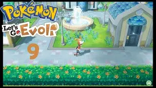 Let's Play Pok&eacute;mon Let's Go Evoli #09 Azuria City