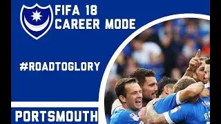 fifa 18 portsmouth career mode episode 4 cup run? vs bolton and wigan
