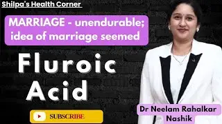 FLUORIC ACID | Case of hypothyroidism | Dr Neelam Rahalkar | HHF