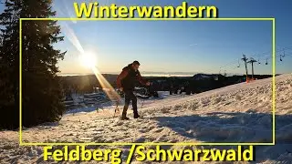 Feldberg (Schwarzwald) -  Im Winter auf den h&ouml;chsten Berg Baden-W&uuml;rttembergs #16summits
