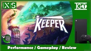 Xbox Series X | Keeper | Производительность / Геймплей / Обзор