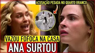 🔴URGENTE: ANA PAULA SURTA, CONFUS&Atilde;O &Eacute; ARMADA COM FOFOCA NA MADRUGADA; POL&Ecirc;MICA NO QUARTO BRANCO e +