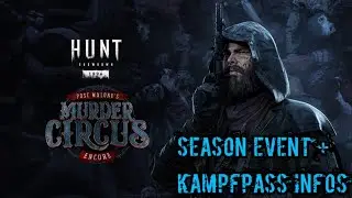 Hunt Showdown 1896 - Circus Encore Event + Kampfpass Infos / Ps5 4K Lets Play + Gameplay Infos (GER)