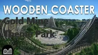 Gold Mine Theme Park Part 1 - Wooden Rollercoaster And Entrance