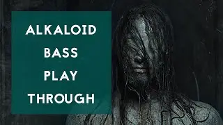 Linus Klausenitzer: Alkaloid - From A Hadron Machinist (Bass Playthrough)
