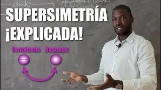 &iquest;Sabes qu&eacute; es la supersimetr&iacute;a?