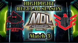 [ MDL ID S4 ] GEEK FAM JR VS OZI ESPORT, GAME 3