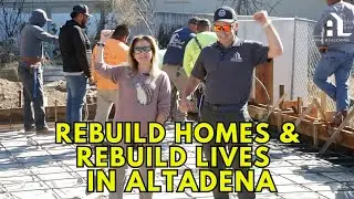 Rebuilding Homes & Rebuilding Lives in Altadena After The Fire #altadena #homebuilder #newhomebuild