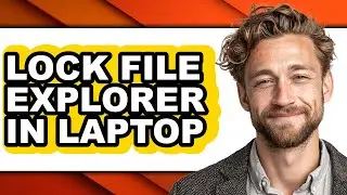 How to Lock File Explorer in Laptop (only Way)