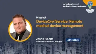 【Advantech Connect】DeviceOn/iService Remote Medical Device Management