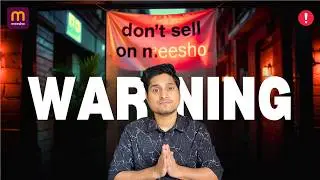 Don't Sell on MEESHO❌ Without Watching This Video || All Meesho Seller Are in LOSS Because of This