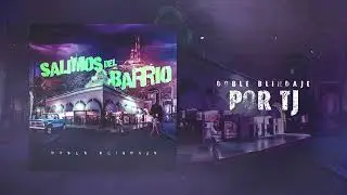 Doble Blindaje - Por TJ (Audio)