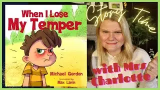 When I Lose My Temper by Michael Gordon | Children's Stories | Read Aloud